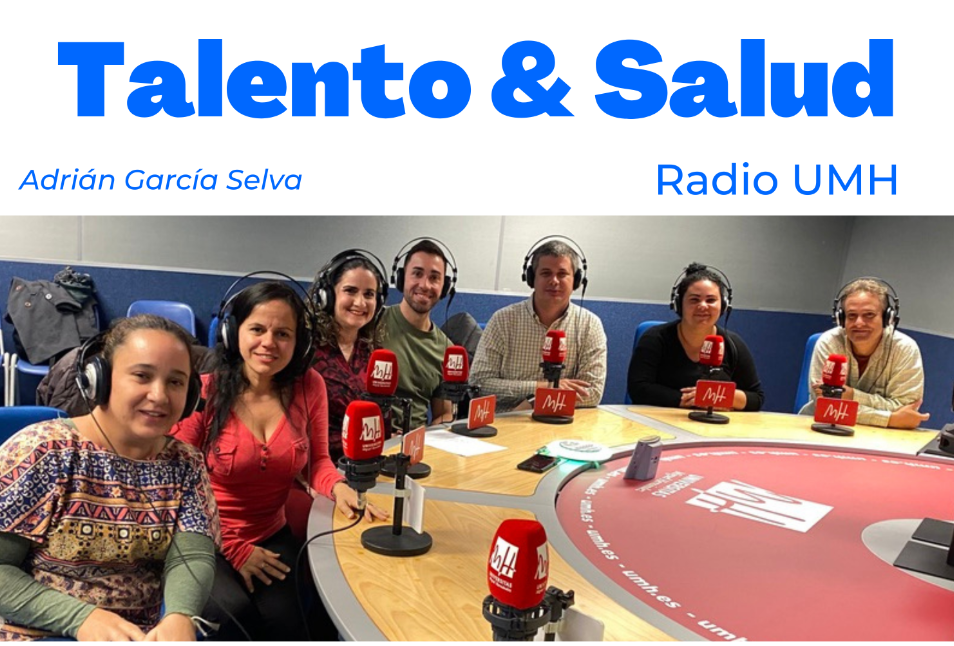 ¡Nuevo programa de «Talento & Salud en Radio UMH!